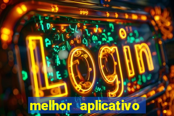 melhor aplicativo de jogos online